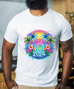 Girl's Trip 2024 shirt
