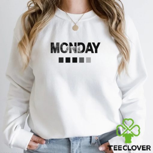 Gloomy Monday shirt