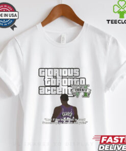 Glorious Toronto Accent The Six VI shirt 3 Glorious Toronto Accent The Six VI shirt