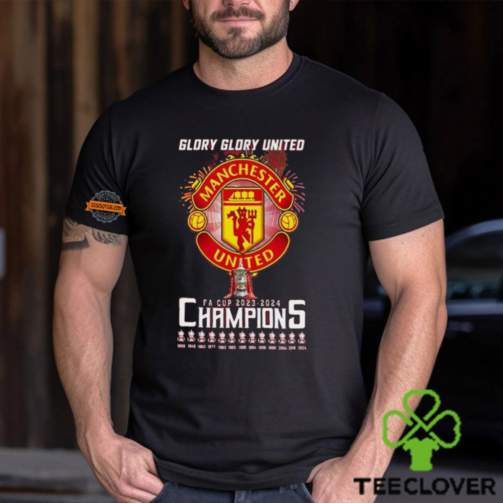 Glory Glory United Manchester United FA Cup 2023 2024 Champions T Shirt Glory Glory United Manchester United FA Cup 2023 2024 Champions T Shirt