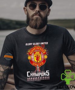 Glory Glory United Manchester United FA Cup 2023 2024 Champions T Shirt