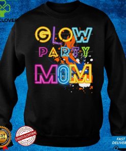 Glow Party Clothing Glow Party Mom Birthday Retro 80's Style T Shirt 1 Glow Party Clothing Glow Party Mom Birthday Retro 80's Style T Shirt