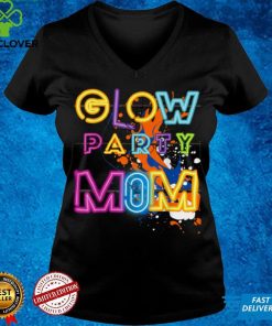 Glow Party Clothing Glow Party Mom Birthday Retro 80's Style T Shirt 3 Glow Party Clothing Glow Party Mom Birthday Retro 80's Style T Shirt