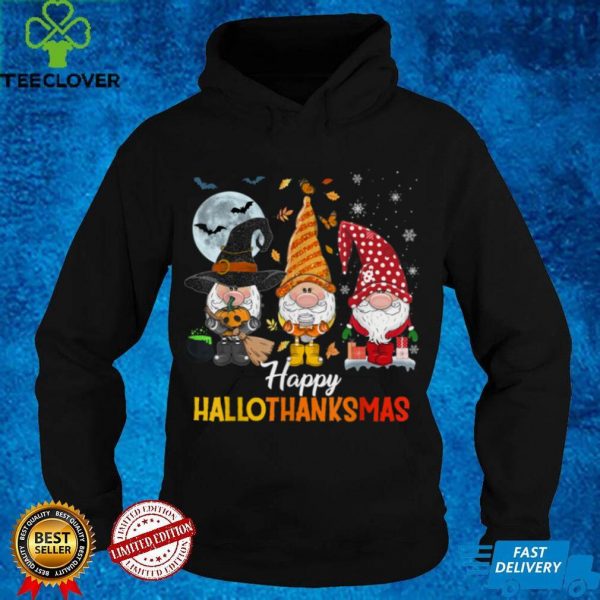 Gnomes Happy Hallothanksmas Halloween And Merry Christmas T Shirt