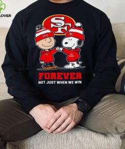 Go 49ers Peanuts Snoopy and Charlie Brown San Francisco 49ers Forever Not Just When We Win 2024 shirt
