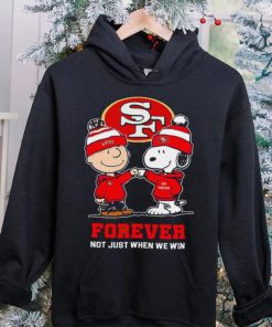 Go 49ers Peanuts Snoopy and Charlie Brown San Francisco 49ers Forever Not Just When We Win 2024 shirt
