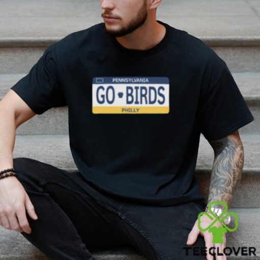 Go Birds License Plate T Shirt