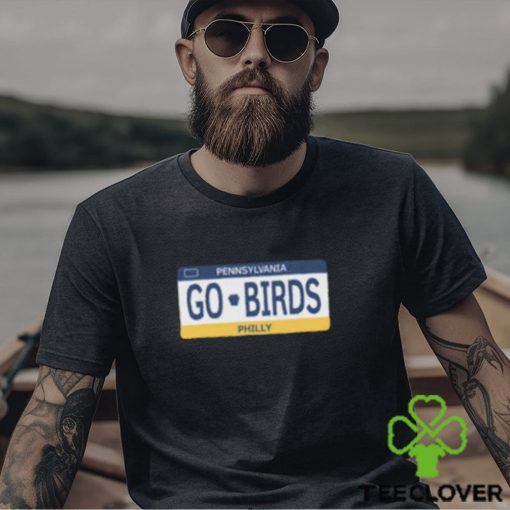 Go Birds License Plate T Shirt