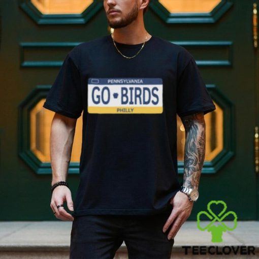 Go Birds License Plate T Shirt