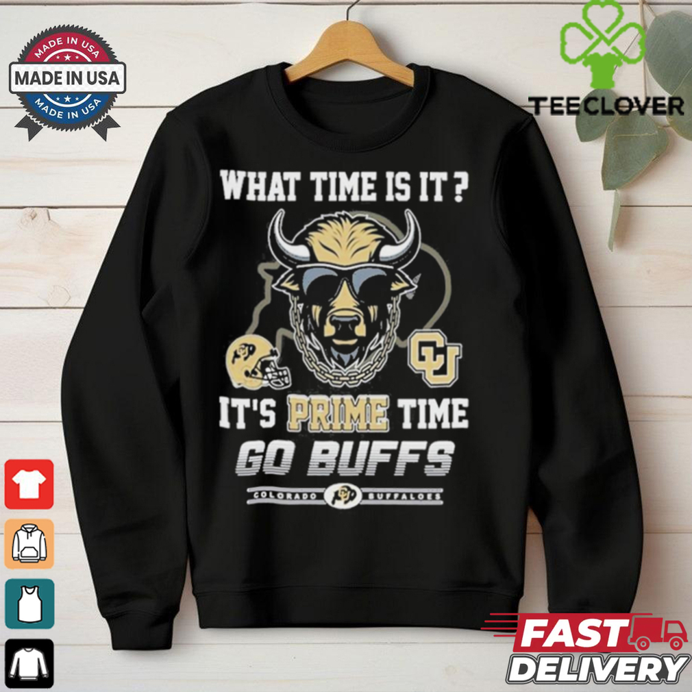 Go Buffs What Time Is It It’s Prime Time shirt Go Buffs What Time Is It It’s Prime Time shirt