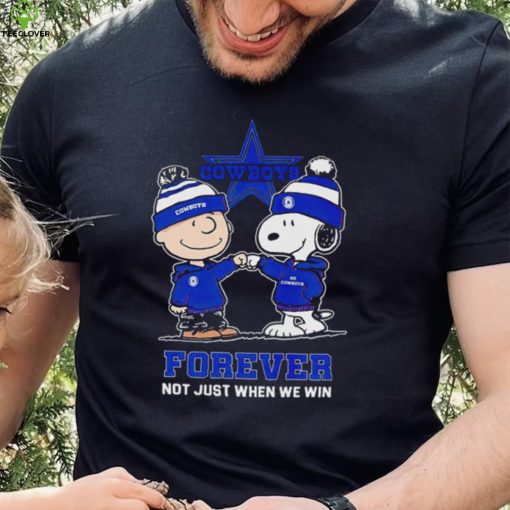 Go Cowboys Peanuts Snoopy and Charlie Brown Dallas Cowboys Forever Not Just When We Win 2024 hoodie, sweater, longsleeve, shirt v-neck, t-shirt