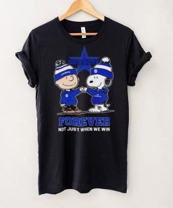 Go Cowboys Peanuts Snoopy and Charlie Brown Dallas Cowboys Forever Not Just When We Win 2024 hoodie, sweater, longsleeve, shirt v-neck, t-shirt