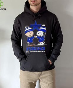 Go Cowboys Peanuts Snoopy and Charlie Brown Dallas Cowboys Forever Not Just When We Win 2024 hoodie, sweater, longsleeve, shirt v-neck, t-shirt