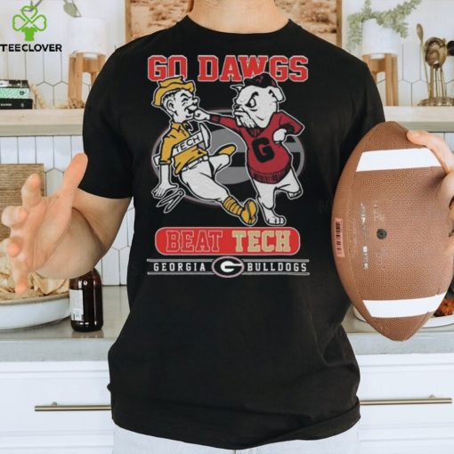 Go Dawgs Beat Tech Georgia Bulldogs T Shirt