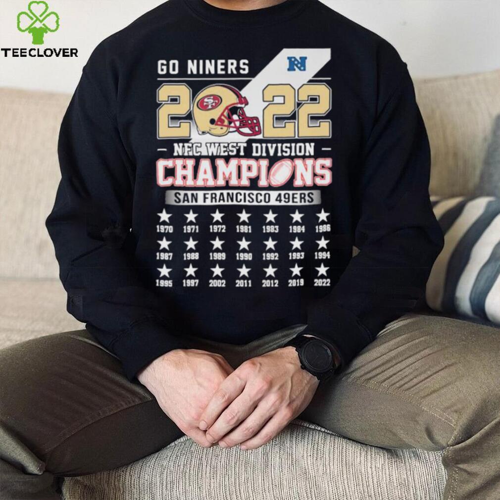 Go Niners 2022 NFC West Division Champions San Francisco 49ers Shirt