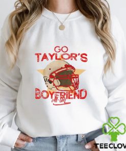 Go Taylors Boyfriend Women Men T Shirt