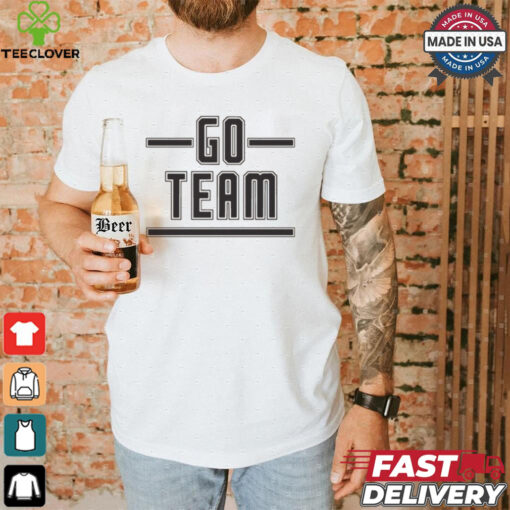Go Team Shirt