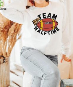 Go football team halftime hoodie, sweater, longsleeve, shirt v-neck, t-shirt