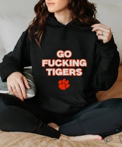 Go fucking Clemson Tigers hoodie, sweater, longsleeve, shirt v-neck, t-shirt