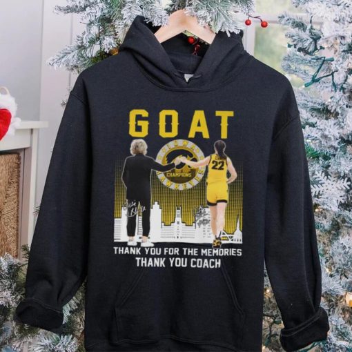 Goat Iowa Hawkeyes Champions Lisa Bluder Thank You For The Memories Thank You Coach T Shirt