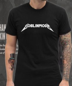 Goblinmode shirt