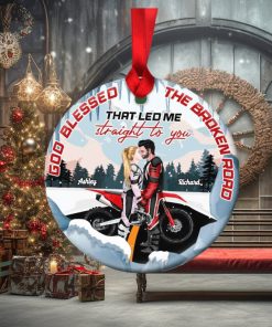 God Blessed The Broken Road, Personalized Ornament, Motorcycle Couple Ornament