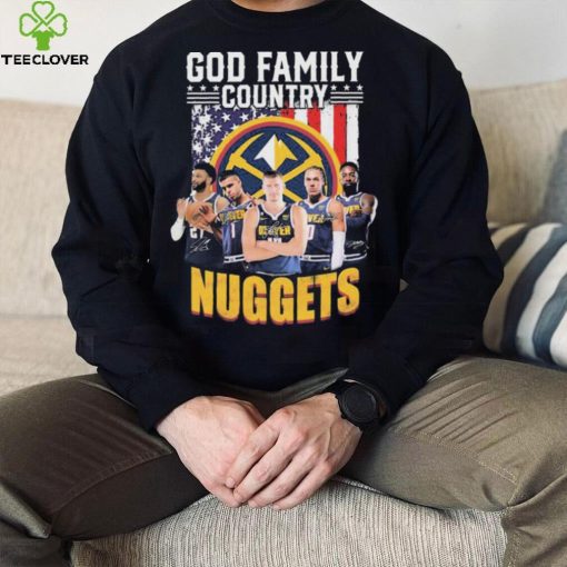 God Family Country Denver Nuggets Signatures Shirt