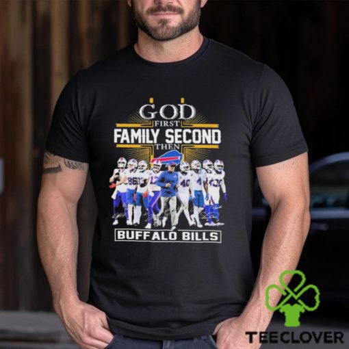 God First Family Second Then Buffalo Bills 2023 Playoff Signatures Shirt