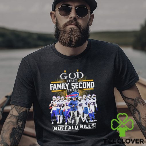 God First Family Second Then Buffalo Bills 2023 Playoff Signatures Shirt