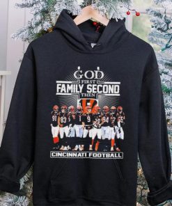 God First Family Second Then Cincinnati Bengals Football Shirt