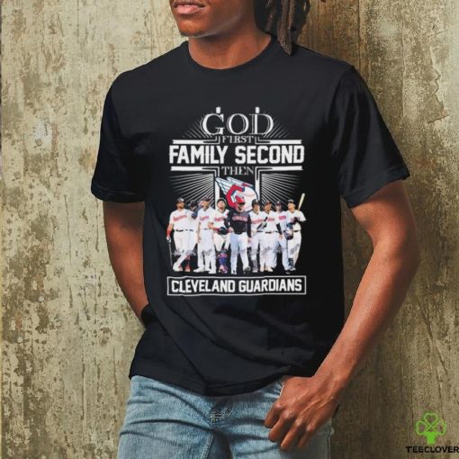 God First Family Second Then Cleveland Guardians Baseball 2024 Signatures Shirt