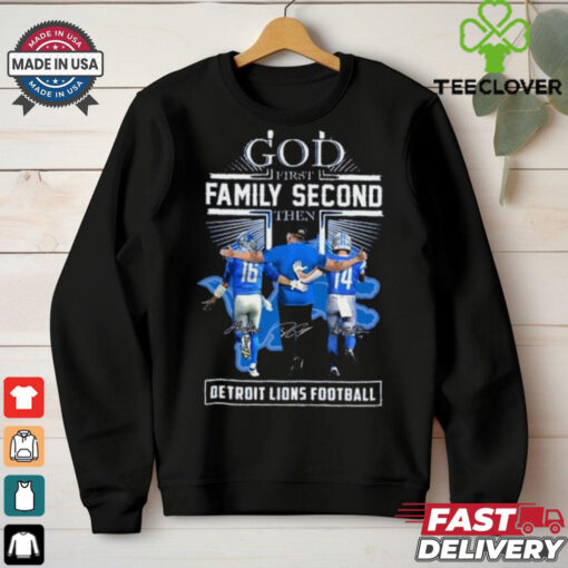 God First Family Second Then Detroit Lions Amon Ra St. Brown, Jared Goff And Dan Campbell Shirt