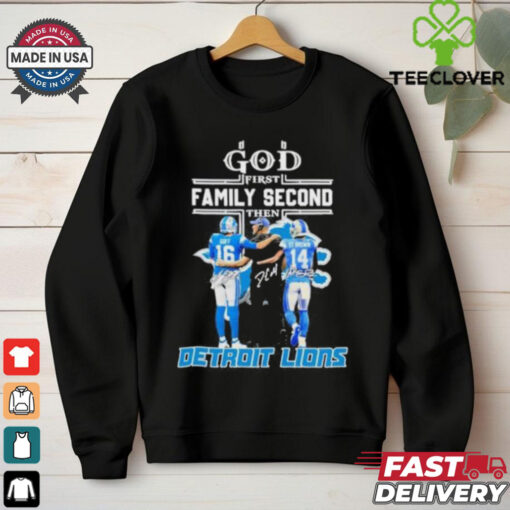 God First Family Second Then Detroit Lions Dan Campbell Amon ra St. Brown And Jared Goff Shirt