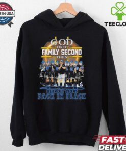 God First Family Second Then Detroit Lions Football Back In Black Signatures Shirt