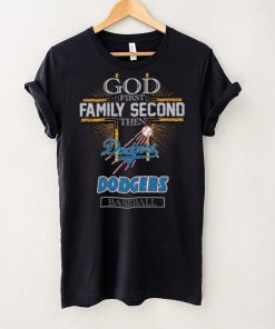 God First Family Second Then Dodgers Basketball Shirt