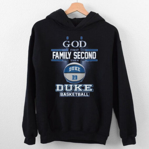 God First Family Second Then Duke Blue Devils Basball 2D T Shirt