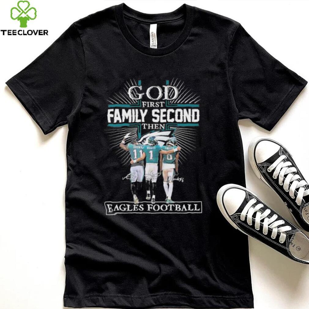 God First Family Second Then Eagles Football Logo 2023 Shirt God First Family Second Then Eagles Football Logo 2023 Shirt