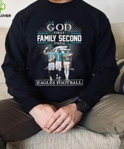 God First Family Second Then Eagles Football Logo 2023 Shirt 3 God First Family Second Then Eagles Football Logo 2023 Shirt