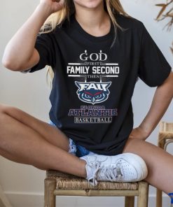 God First Family Second Then Florida Atlantic Basketball T Shirt