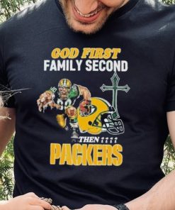 God First Family Second Then Green Bay Packers Shirt