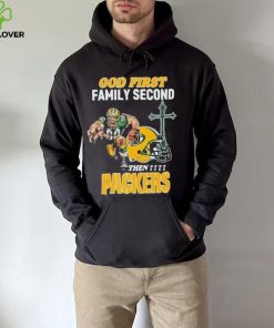 God First Family Second Then Green Bay Packers Shirt