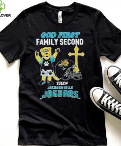 God First Family Second Then Jacksonville Jaguars Shirt