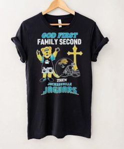 God First Family Second Then Jacksonville Jaguars Shirt