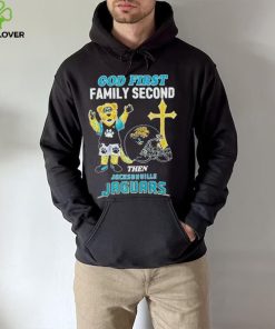 God First Family Second Then Jacksonville Jaguars Shirt