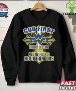 God First Family Second Then NCAA West Virginia Mountaineers T Shirt