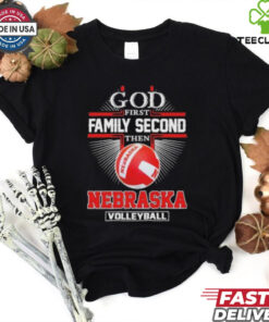 God First Family Second Then Nebraska Volleyball 2024  Hoodie 2D T Shirt