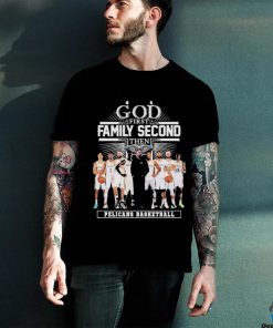 God First Family Second Then New Orleans Pelicans Basketball 2024 Shirt.