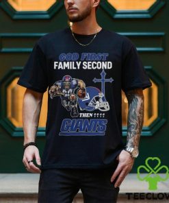 God First Family Second Then New York Giants Shirts