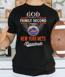 God First Family Second Then New York Mets Baseball Shirt 1 God First Family Second Then New York Mets Baseball Shirt
