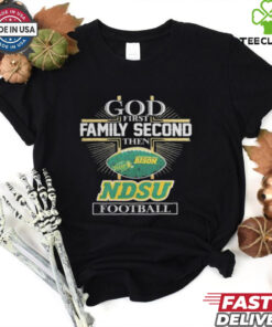 God First Family Second Then North Dakota State Bison Football T shirts 3 God First Family Second Then North Dakota State Bison Football T shirts3 Shirt, hoodie, sweater, long sleeve and tank top